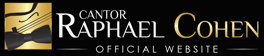 Cantor Raphael Cohen | Cantor | Tenor | Hazanout | Chant Liturgique